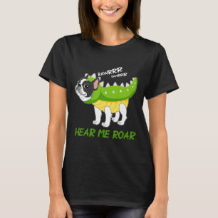 Camiseta Boston Terrier Me Escucho Roar Rex Fake Funny