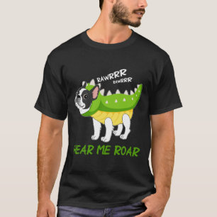 Camiseta Boston Terrier Me Escucho Roar Rex Fake Funny