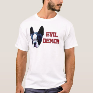 Camiseta ¿Boston Terrier o demonio malvado?