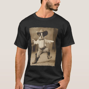 Camiseta Boston Terrier Perro Divertido Vaquero Tonto