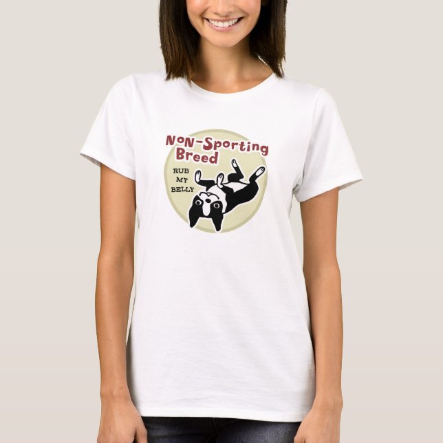 Camiseta Boston Terrier "Raza No Deportiva" (Anverso)