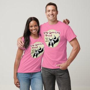 Camiseta Boston Terrier "Raza No Deportiva"
