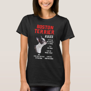 Camiseta Boston Terrier Rules Divertido Dueño De Perro Masc