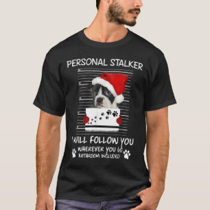 Camiseta Boston Terrier Santa Hat Personal Stalker Christma