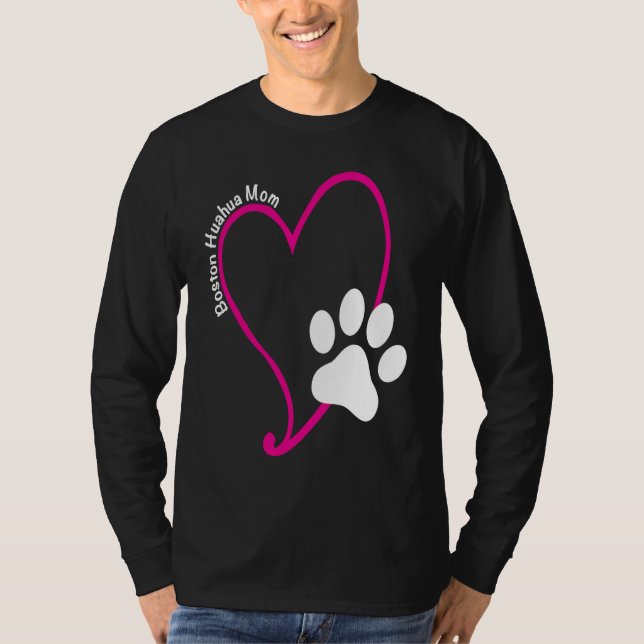 Camiseta BostonHuahua Mom Heart and Print (Anverso)