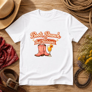Camiseta Botas, Brunch y malas decisiones humor western