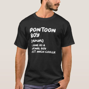 Camiseta Bote Pontoon Boy Definition