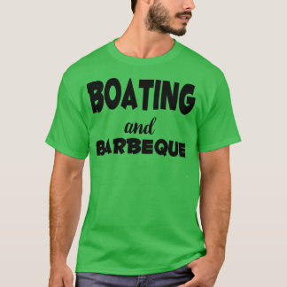 Camiseta Bote y barbacoa
