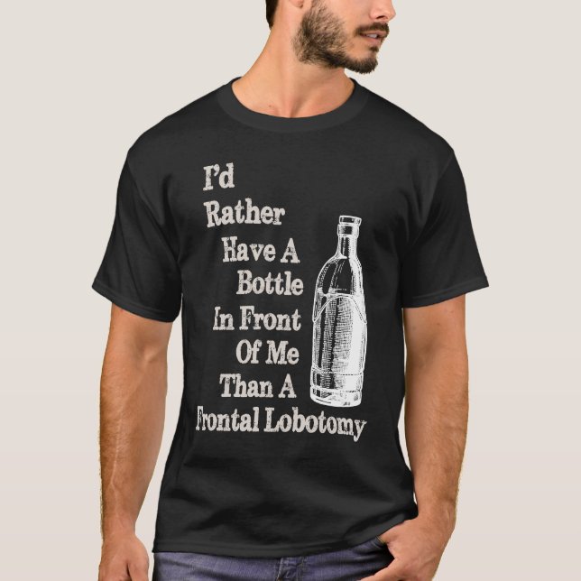 Camiseta Botella de humor enfermo frente a mí que Frontal L (Anverso)
