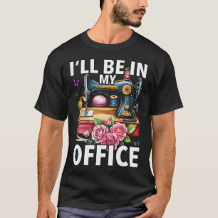 Camiseta Botones Lindos Florales Máquina de Coser Estaré en