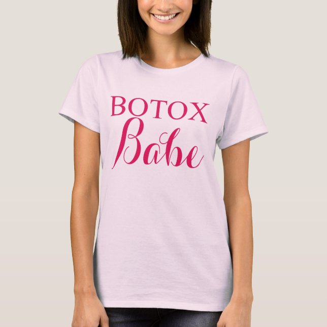 Camiseta Botox Babe (Anverso)