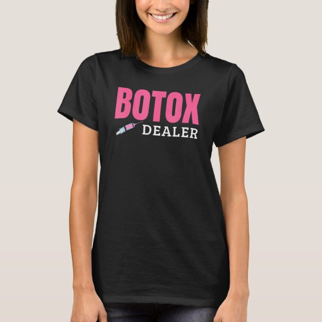 Camiseta Botox Dealer (Anverso)