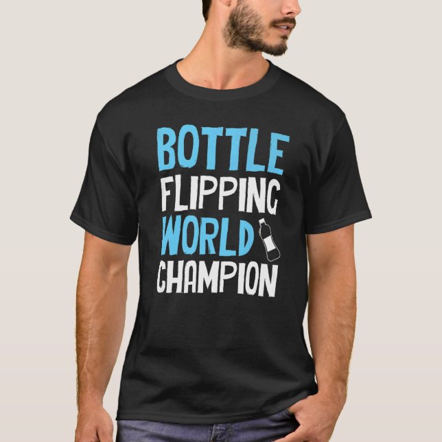 Camiseta Bottle Flipping  World Champion (Anverso)