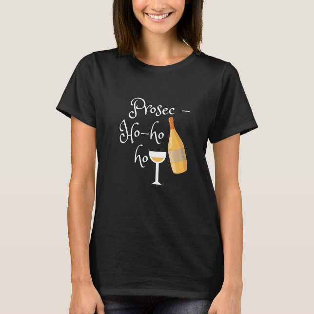 Camiseta Bottle Prosec Glass Christmas Holiday Good Mood (Anverso)