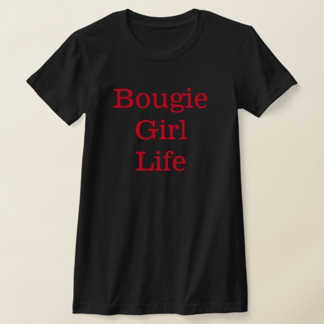 Camiseta Bougie Chica Life T-Shirt (Distribución)