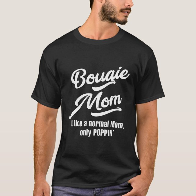 Camiseta Bougie Mom Diversión Para Las Mamás Favoritas (Anverso)