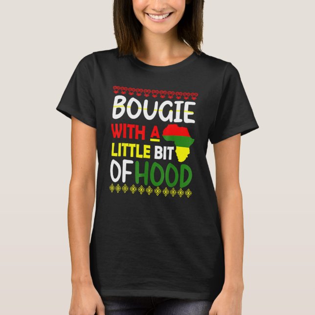 Camiseta Bougie With A Little Bit Of Hood Black History Mon (Anverso)