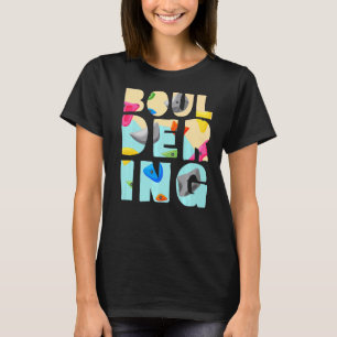 Camiseta Boulderer Rock Climbeer Bouldering