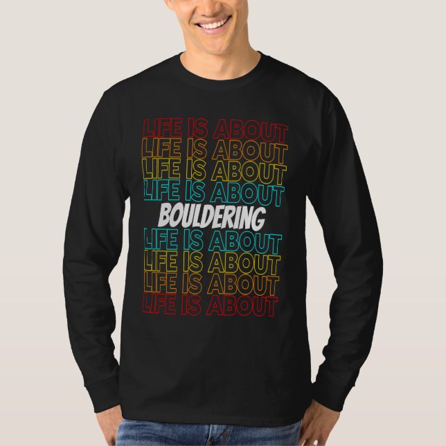 Camiseta Bouldering Hobby Life is About Bouldering (Anverso)