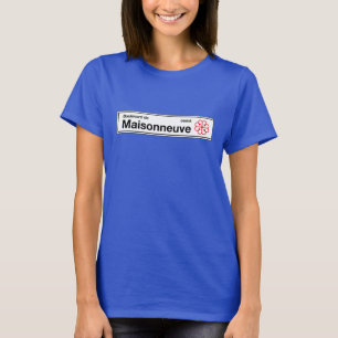 Camiseta Boulevard de Maisonneuve, placa de calle de
