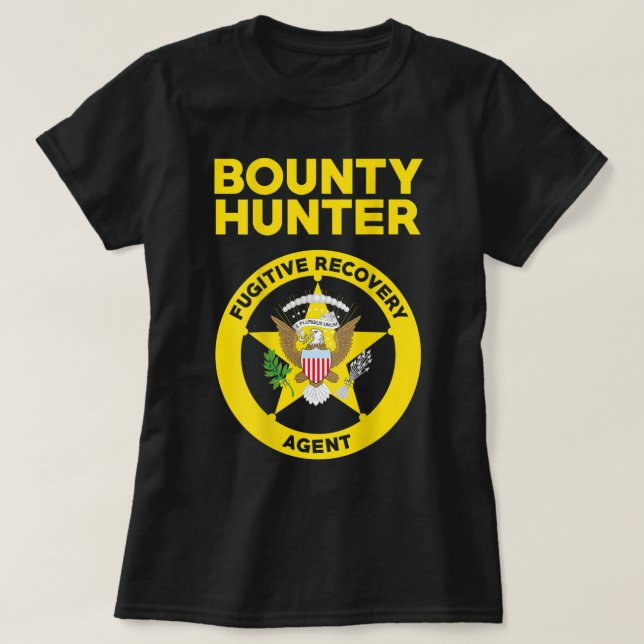 Camiseta Bounty Hunter Fugitive Recovery Agent Bail Bondsma (Diseño del anverso)