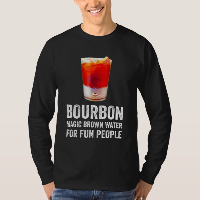 Camiseta Bourbon Definition Magic Brown Water For Fun Peopl (Anverso)
