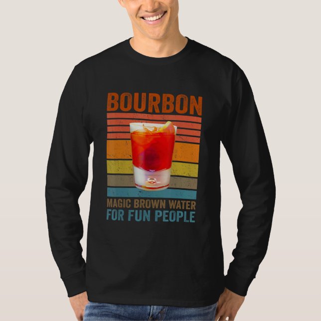Camiseta Bourbon Definition Magic Brown Water For Fun Peopl (Anverso)