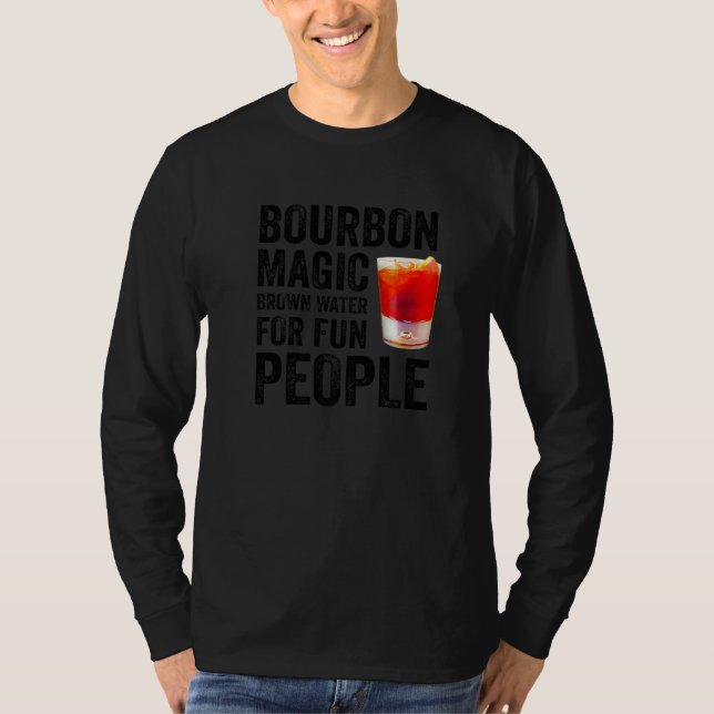 Camiseta Bourbon Definition Magic Brown Water For Fun Peopl (Anverso)