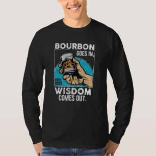 Camiseta Bourbon Se Hace Con Sabiduría Y Sale Divertido Whi