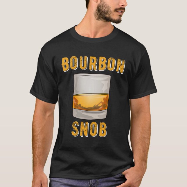 Camiseta Bourbon Snob  Whiskey Drinker (Anverso)