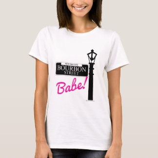 Camiseta Bourbon Street Babe New Orleans Travel Motto