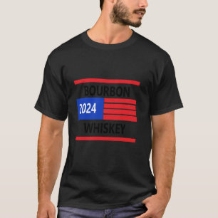 Camiseta Bourbon Whiskey Campaña de eslóganes para las elec