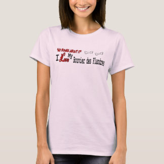 Camiseta Bouvier Des Flandres (Me Encanta) Apparel