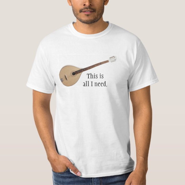 Camiseta BOUZOUKI: éste es todo lo que necesito (Anverso)