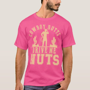 Camiseta Bovinos Butts Me Llevan A Las Nueces Rodeo Occiden