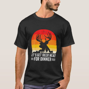 Camiseta Bow Hunter Vamos a comprar carne de ciervo para la