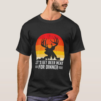 Camiseta Bow Hunter Vamos a comprar carne de ciervo para la
