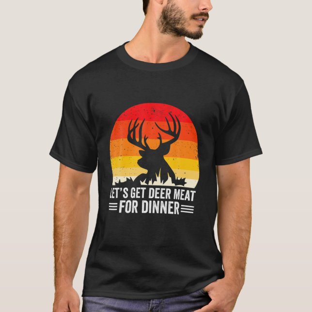 Camiseta Bow Hunter Vamos a comprar carne de ciervo para la (Anverso)