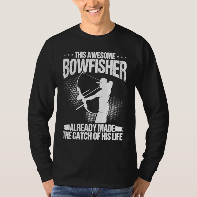 Camiseta Bowfisher Groom Catch of my Life Bowfishing Hunter (Anverso)