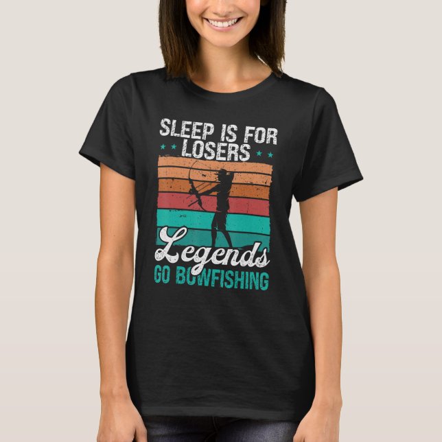 Camiseta Bowfisher Sleep is for Losers Airboat Fisherman Bo (Anverso)