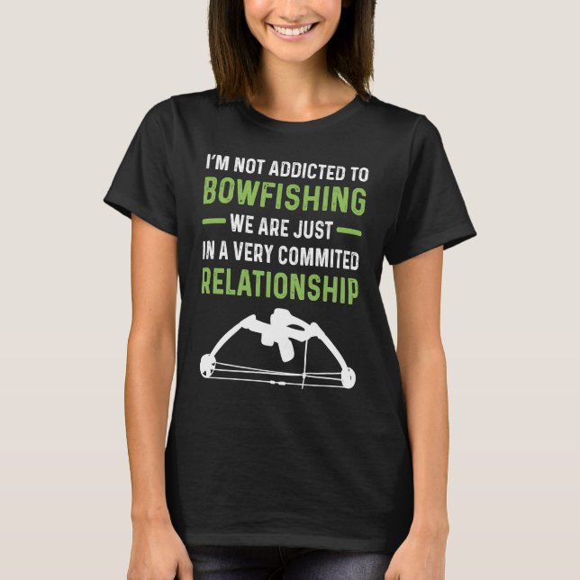 Camiseta Bowfisherman Fishing Fish Fisherman Bowfishing (Anverso)