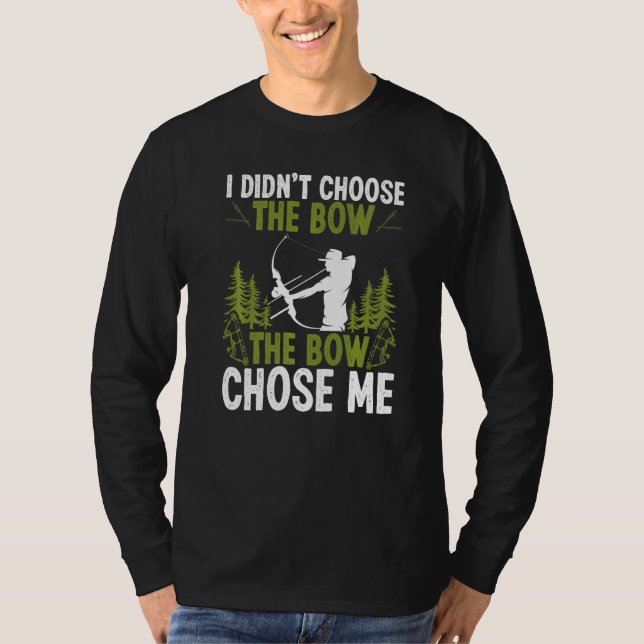 Camiseta Bowfishing The Bowe Chose Me Airboat Fisherman Bow (Anverso)