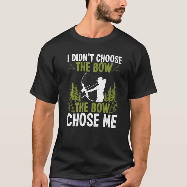 Camiseta Bowfishing The Bowe Chose Me Airboat Fisherman Bow (Anverso)