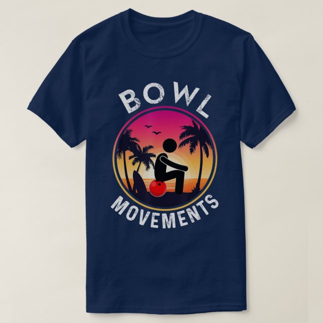 Camiseta Bowl Movement  Funny Bowler Bowling  (Diseño del anverso)