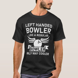 Camiseta Bowler izquierdo a mano como un lanzador regular s
