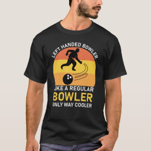 Camiseta Bowler izquierdo a mano como un lanzador regular s