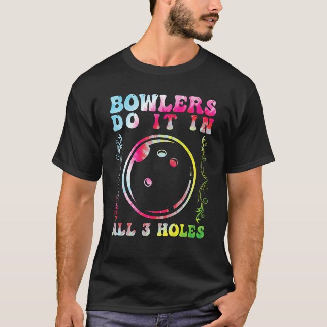 Camiseta Bowlers Do it in All 3 Holes Bowling Men Bowling F (Anverso)