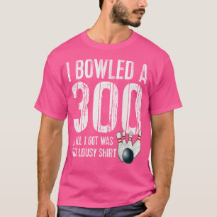 Camiseta Bowling A 300 Game Bowling Team Bowler