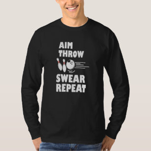 Camiseta Bowling Aim Throw Swear Repeat Bowler