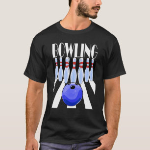 Camiseta Bowling Ball Bowler Team Bowlers